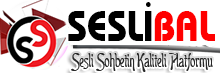 Seslibal.Com -  Sesli ve Görüntülü Sohbet Platform,Mobil Sohbet